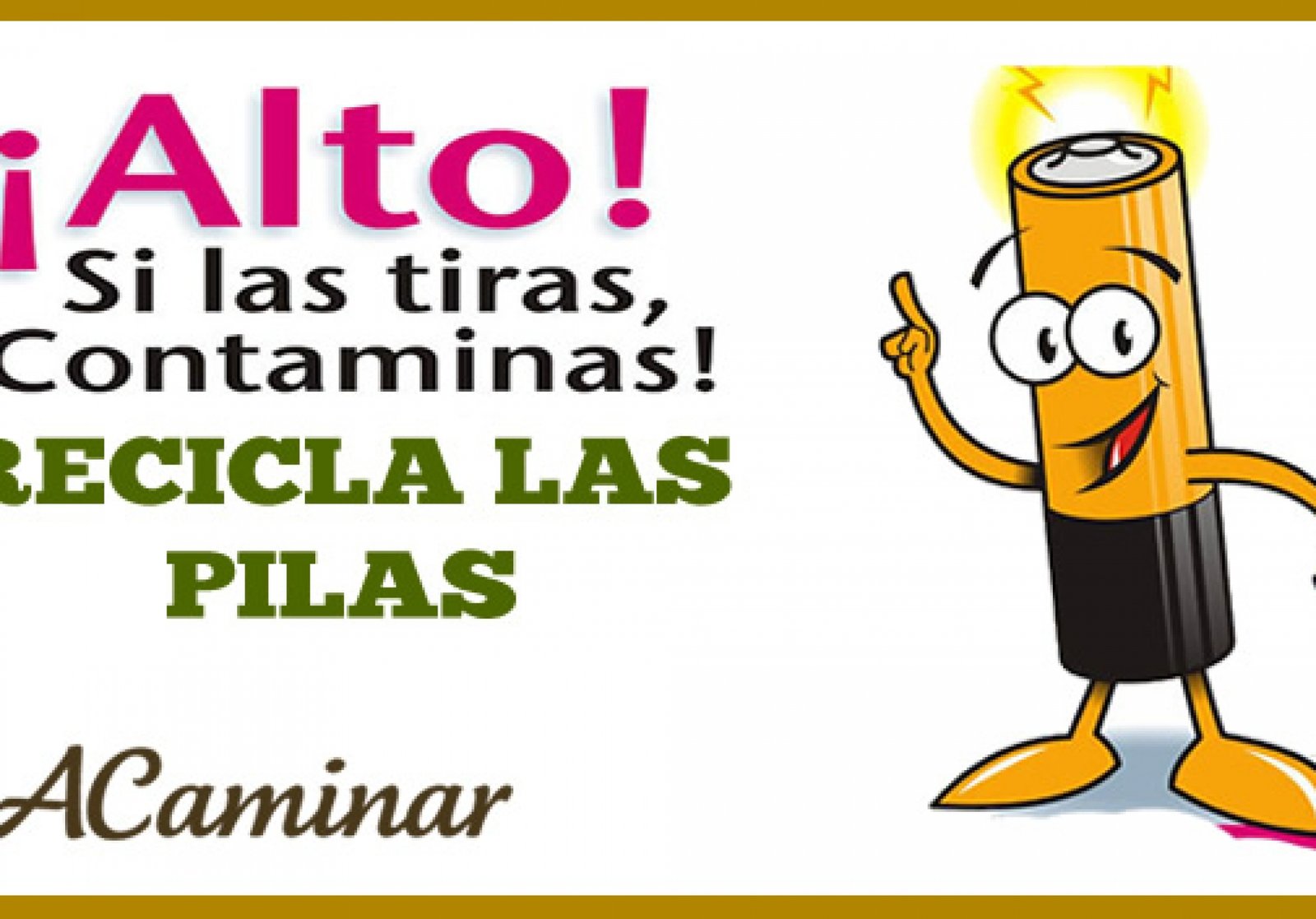 ▷ RECICLAJE DE PILAS